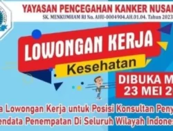 Yayasan Pencegahan Kanker Nusantara Buka Lowongan Kerja