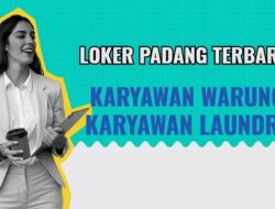 Loker untuk Karyawan Warung dan Laundry